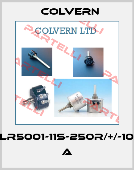CLR5001-11S-250R/+/-10% A Colvern