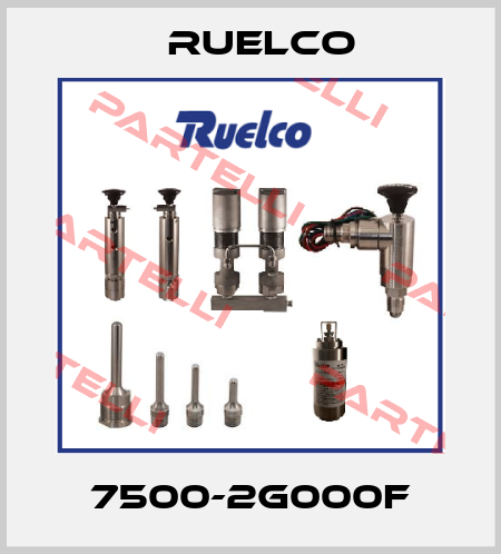 7500-2G000F Ruelco