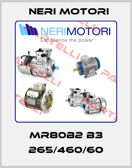 MR80B2 B3 265/460/60 Neri Motori