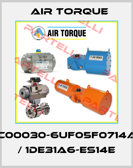 SC00030-6UF05F0714AZ / 1DE31A6-ES14E Air Torque