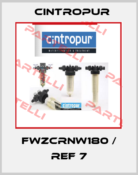 FWZCRNW180 / REF 7 Cintropur