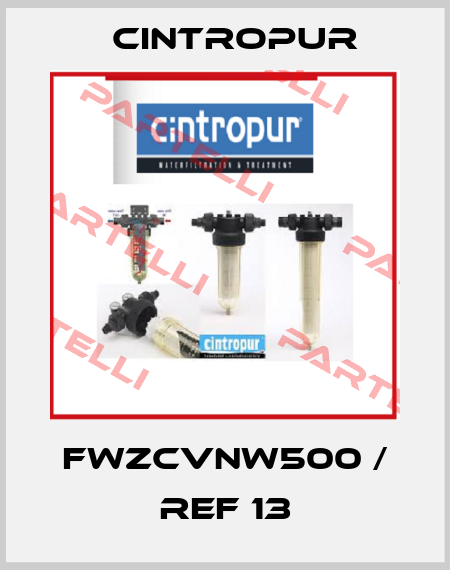 FWZCVNW500 / REF 13 Cintropur