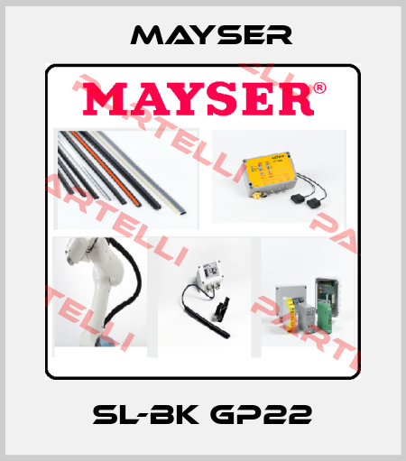 SL-BK GP22 Mayser