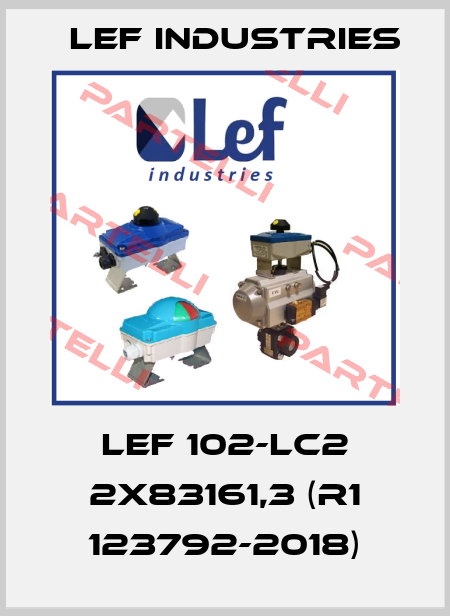 LEF 102-LC2 2X83161,3 (R1 123792-2018) Lef Industries