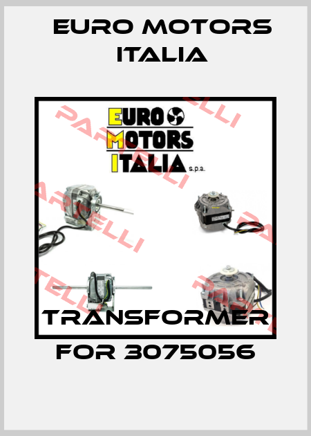 transformer for 3075056 Euro Motors Italia