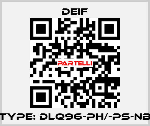 Type: DLQ96-ph/-ps-NB Deif