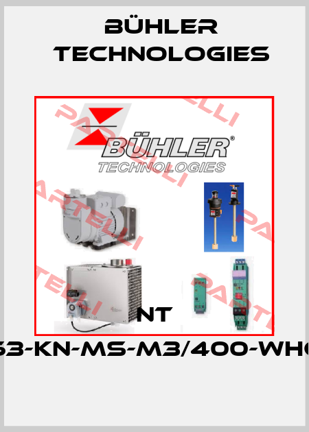 NT 63-KN-MS-M3/400-WHG Bühler Technologies