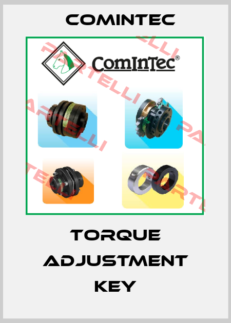 torque adjustment key Comintec