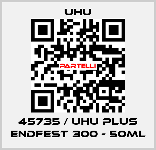 45735 / UHU Plus Endfest 300 - 50ml UHU