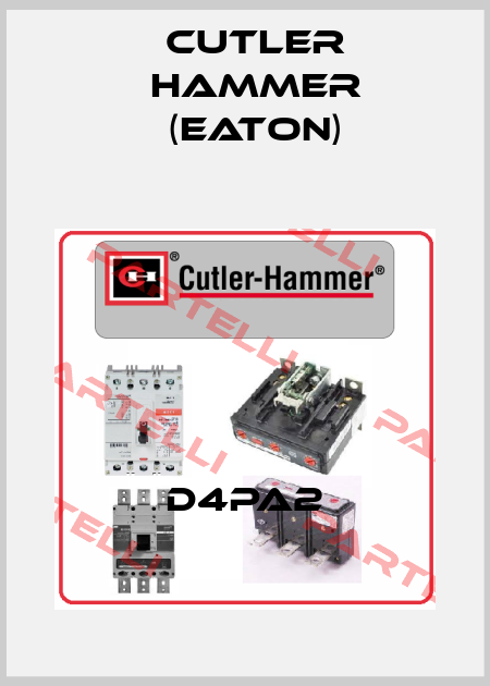 D4PA2 Cutler Hammer (Eaton)