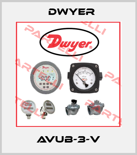 AVUB-3-V Dwyer