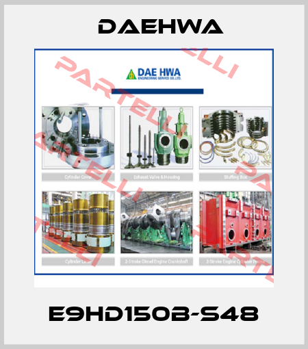 E9HD150B-S48 Daehwa