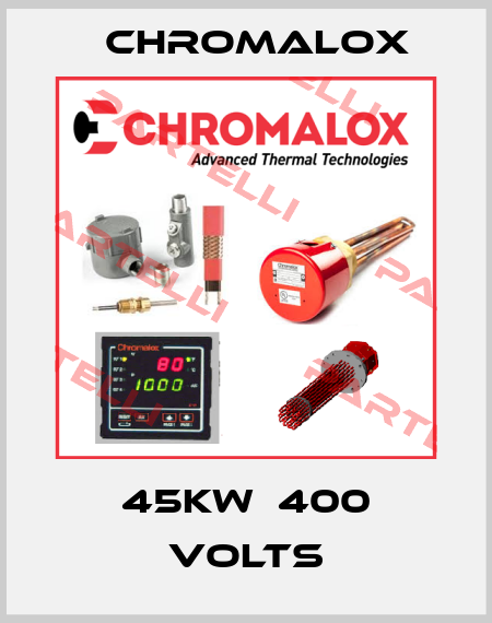 45KW  400 Volts Chromalox