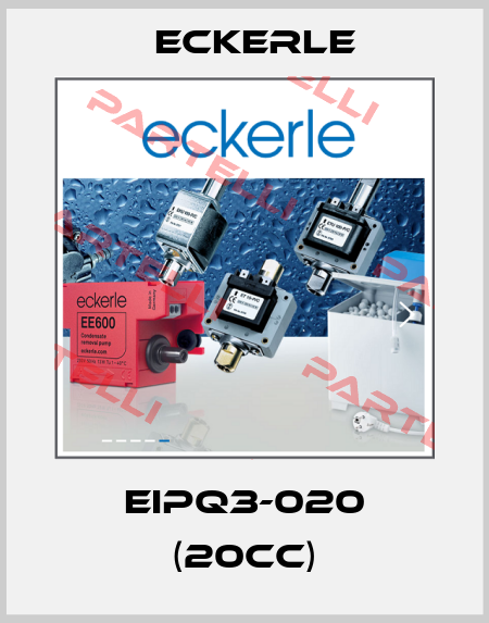EIPQ3-020 (20cc) Eckerle