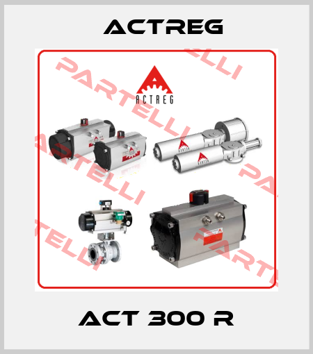 ACT 300 R Actreg