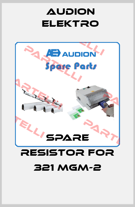 spare resistor for 321 MGM-2 Audion Elektro