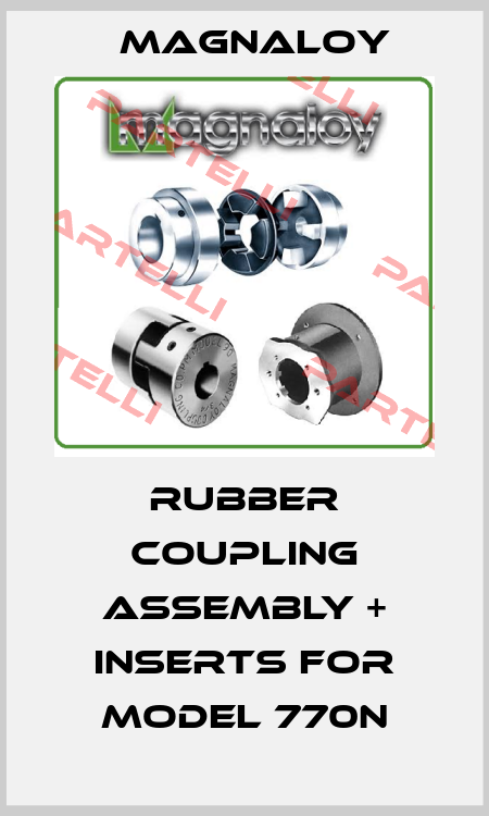 rubber coupling assembly + inserts for model 770N Magnaloy