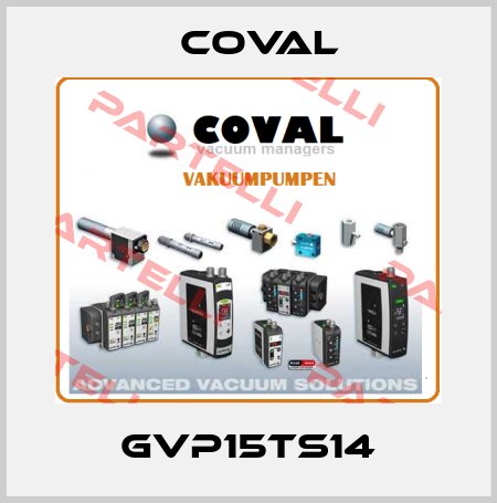 GVP15TS14 Coval