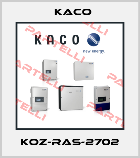 KOZ-RAS-2702 Kaco