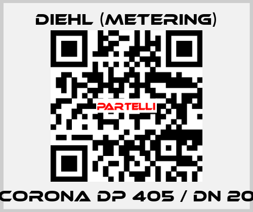 CORONA DP 405 / DN 20 Diehl (Metering)
