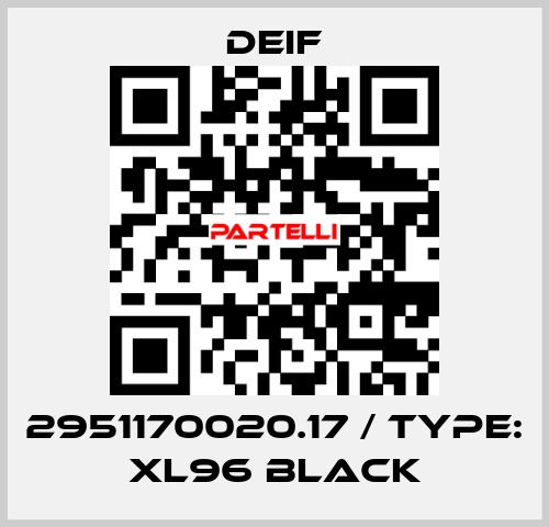 2951170020.17 / Type: XL96 black Deif