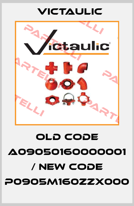 old code A09050160000001 / new code P0905M160ZZX000 Victaulic