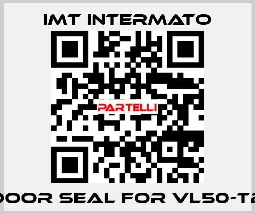 door seal for VL50-T2 IMT INTERMATO