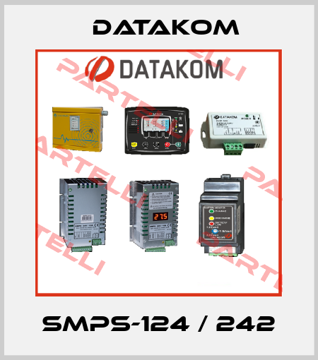 SMPS-124 / 242 DATAKOM