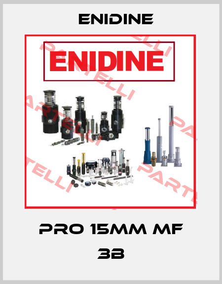 PRO 15mm MF 3B Enidine