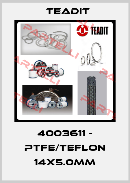 4003611 - PTFE/Teflon 14x5.0mm Teadit