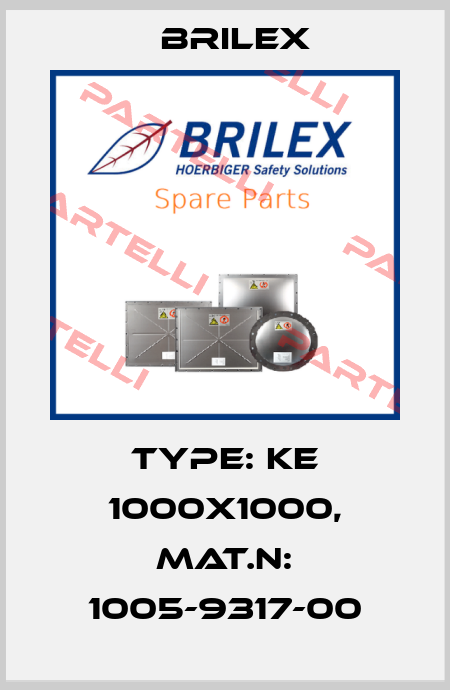 Type: KE 1000X1000, Mat.n: 1005-9317-00 Brilex