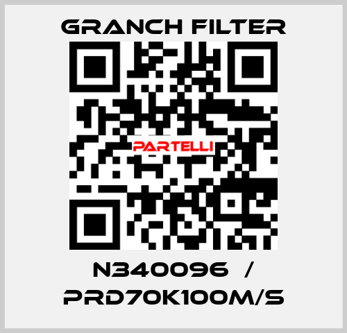 N340096  / PRD70K100M/S GRANCH FILTER