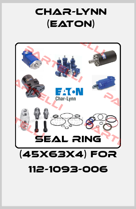 Seal ring (45x63x4) for 112-1093-006 Char-Lynn (Eaton)
