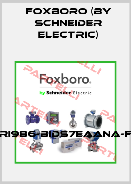 SRI986-BIDS7EAANA-FA Foxboro (by Schneider Electric)