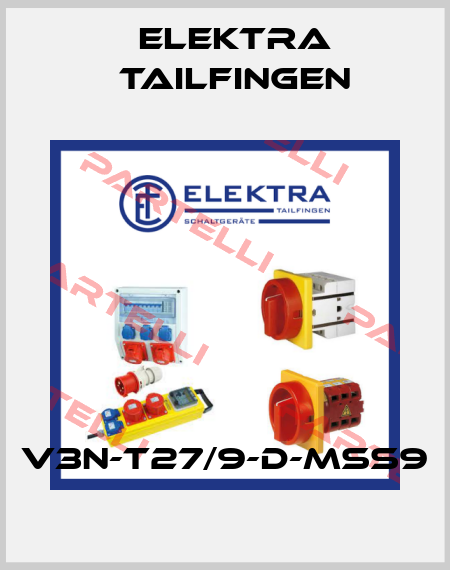 V3N-T27/9-D-MSS9 Elektra Tailfingen
