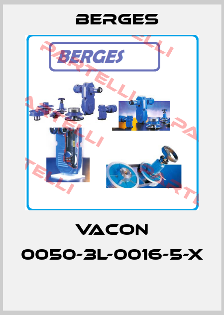 VACON 0050-3L-0016-5-X  Berges