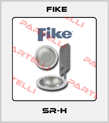 SR-H FIKE