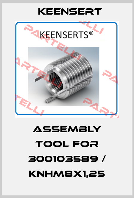 Assembly tool for 300103589 / KNHM8X1,25 Keensert