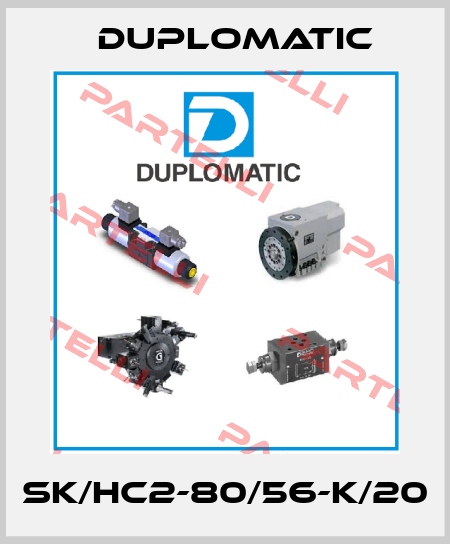 SK/HC2-80/56-K/20 Duplomatic