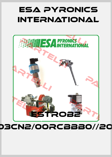 ESTROB2 A000503CN2/00RCBBB0//204E/////// ESA Pyronics International
