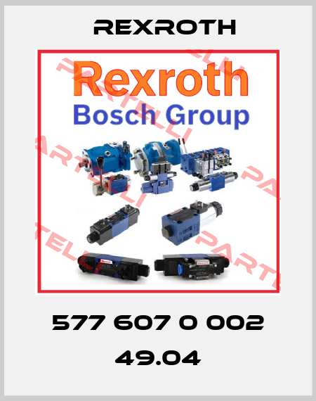 577 607 0 002 49.04 Rexroth