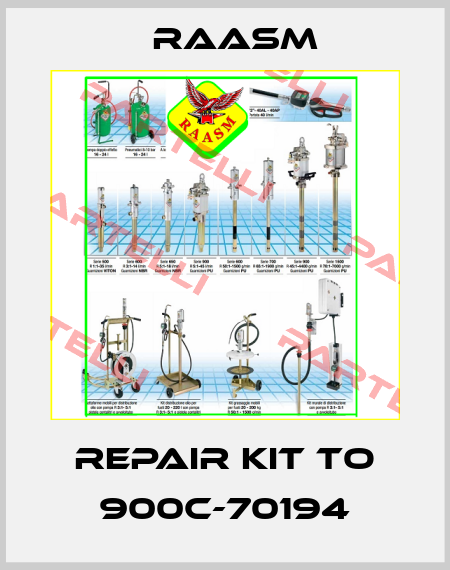 Repair kit to 900C-70194 Raasm