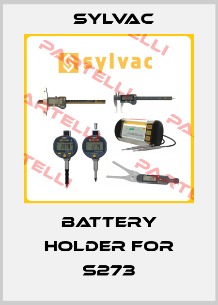 Battery holder for S273 Sylvac