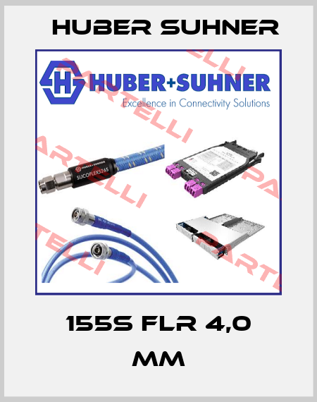 155S FLR 4,0 mm Huber Suhner