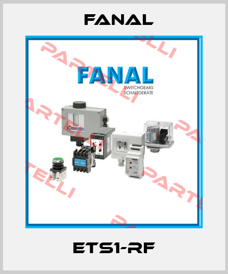 ETS1-RF Fanal