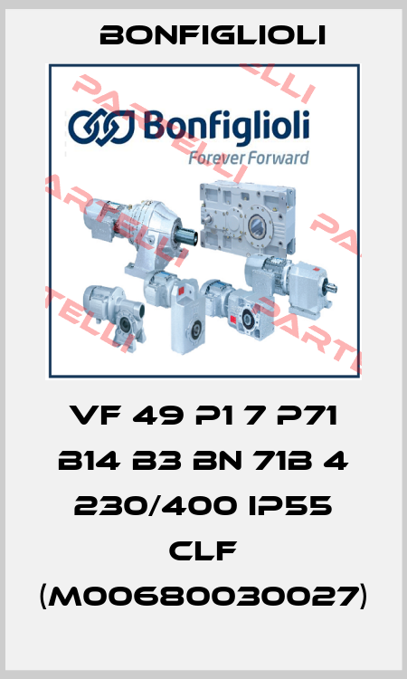 VF 49 P1 7 P71 B14 B3 BN 71B 4 230/400 IP55 CLF (M00680030027) Bonfiglioli
