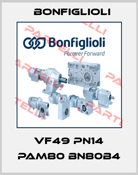 VF49 PN14 PAM80 BN80B4 Bonfiglioli