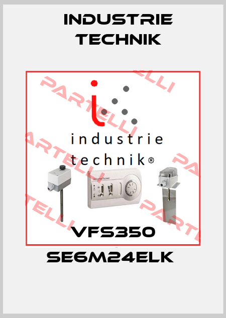 VFS350 SE6M24ELK  Industrie Technik