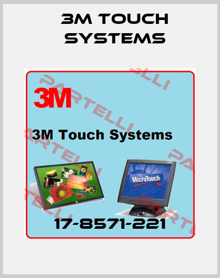 17-8571-221 3M Touch Systems