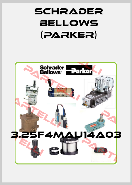 3.25F4MAU14A03 Schrader Bellows (Parker)